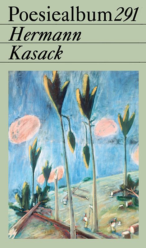 Hermann Kasack. Poesiealbum 291