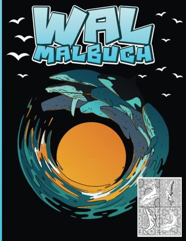 Wal Malbuch: Wale ausmalen mit Mandalas