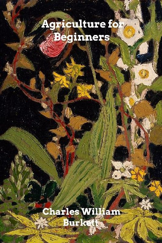 Agriculture for Beginners