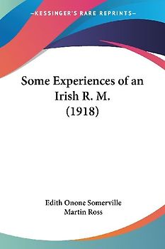Some Experiences of an Irish R. M. (1918)