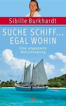 Suche Schiff... egal wohin