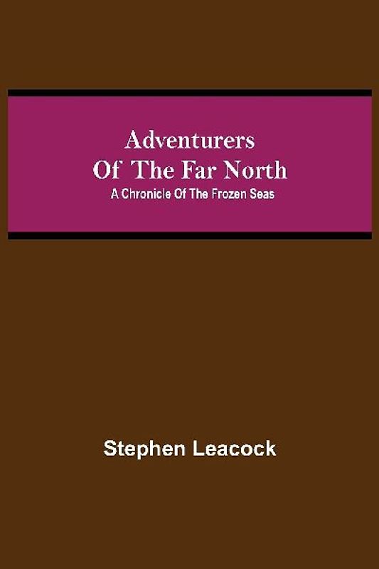 Adventurers of the Far North