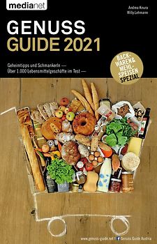 Genuss Guide 2021 - Geheimtipps und Schmankerln