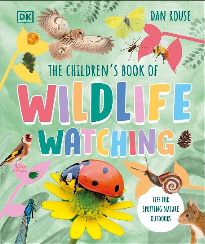 The Children's Book of Wildlife Watching