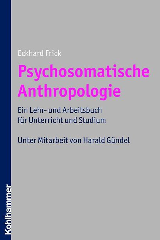 Psychosomatische Anthropologie