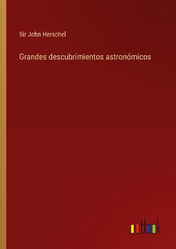 Grandes descubrimientos astronómicos