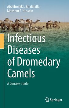 Infectious Diseases of Dromedary Camels