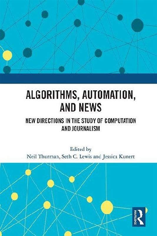 Algorithms, Automation, and News