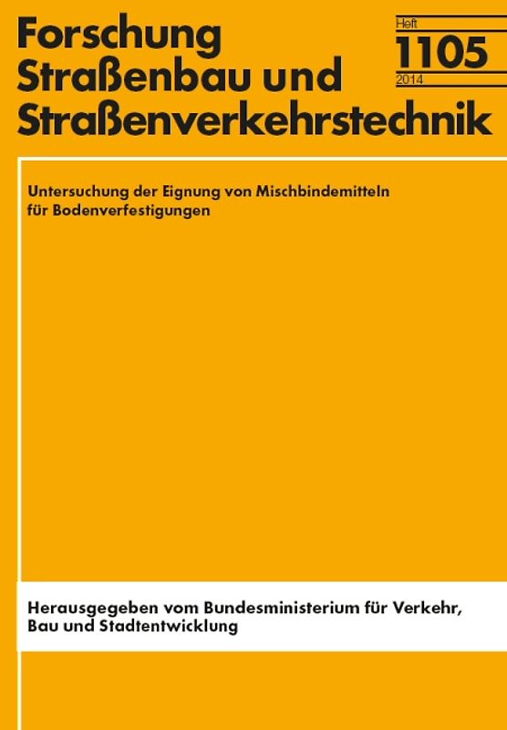 Untersuchung der Eignung von Mischbindemitteln für Bodenverfestigungen