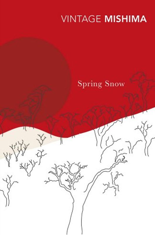 Spring Snow (The Sea of Fertility) - Yukio Mishima