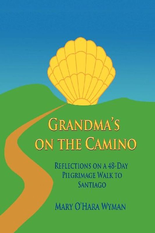 Grandma's on the Camino