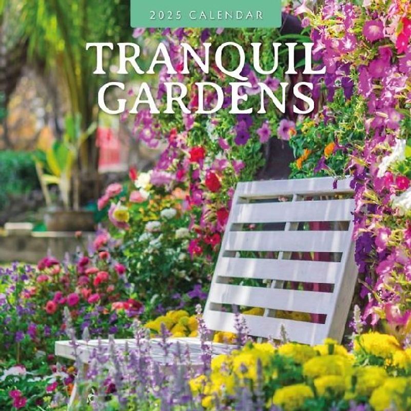 Tranquil Gardens 2025 Square Wall Calendar
