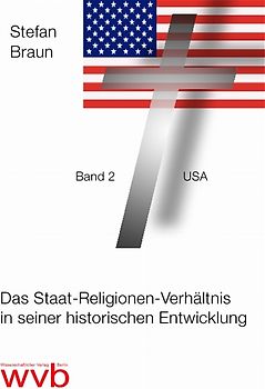 Das Staat-Religionen-Verhältnis in seiner historischen Entwicklung