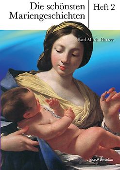 Die schönsten Mariengeschichten