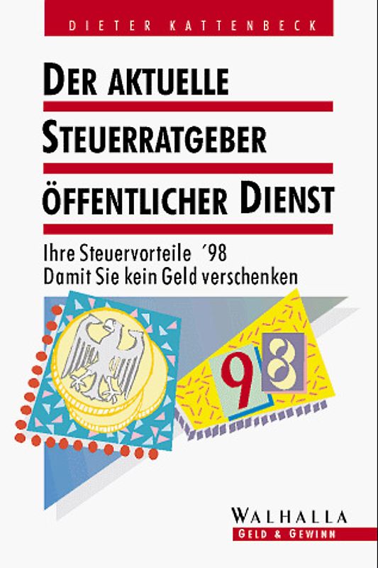 Aktueller Steuerratgeber für den öffentlichen Dienst 1997
