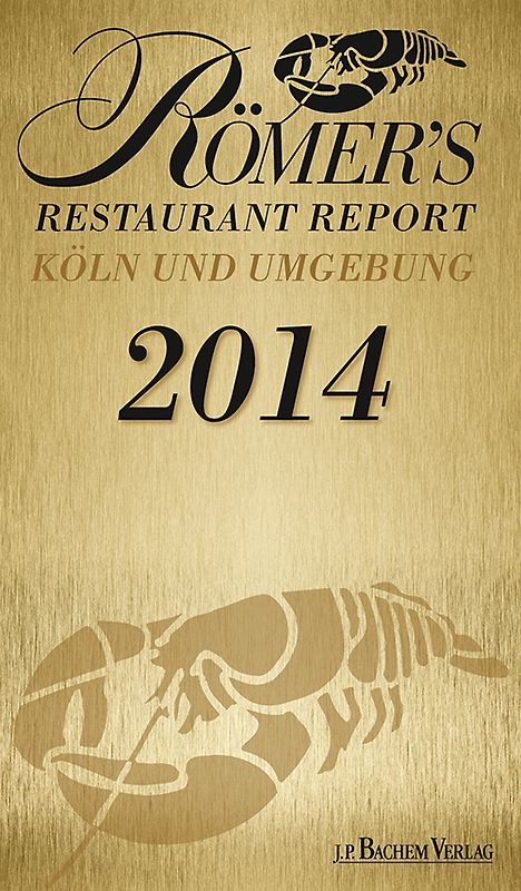 Römer’s Restaurant Report 2014