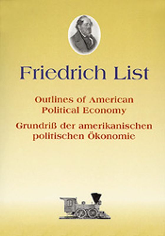 Umriss der amerikanischen politischen Ökonomie /Outlines of american...