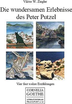 Die wundersamen Erlebnisse des Peter Putzel