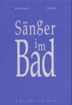 Sänger im Bad. Gedichte