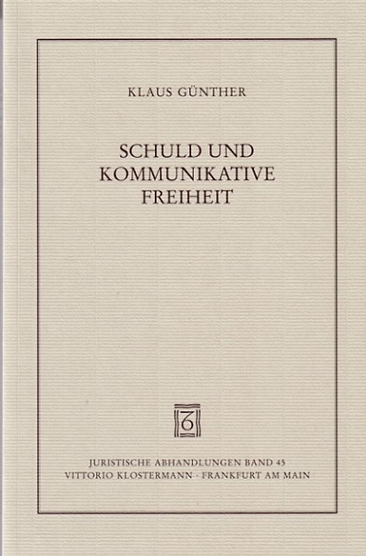Schuld und kommunikative Freiheit