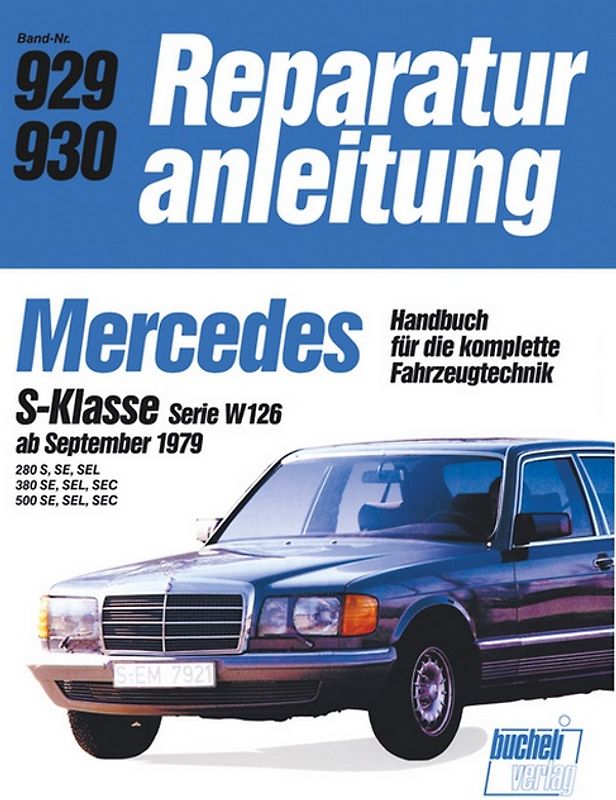Mercedes S-Klasse Serie W ab 9/79