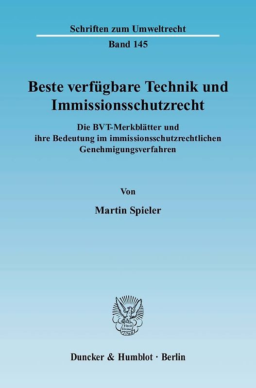 Beste verfügbare Technik und Immissionsschutzrecht.