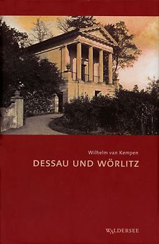 Dessau und Wörlitz