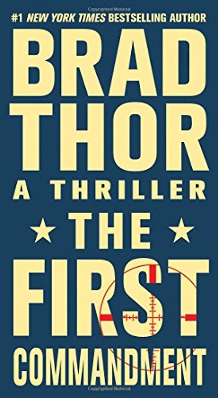 The First Commandment: A Thriller