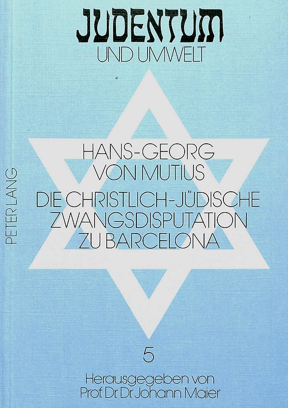 Die christlich-jüdische Zwangsdisputation zu Barcelona