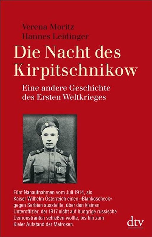 Die Nacht des Kirpitschnikow. Eine andere Geschichte des Ersten Weltkriegs