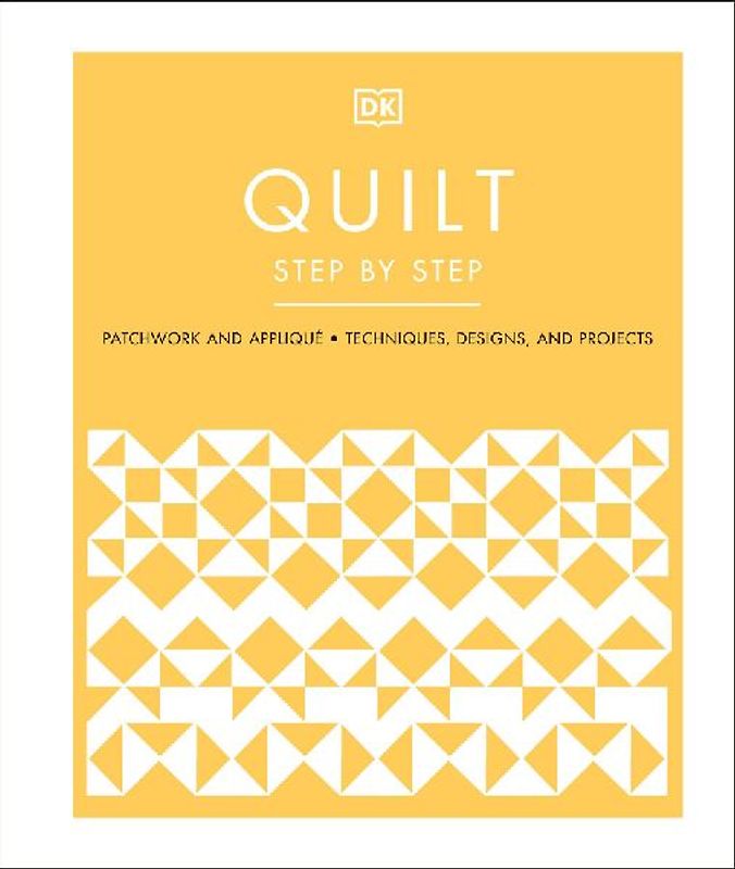Quilt Step by Step