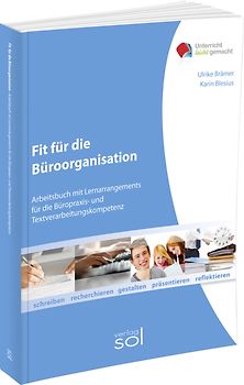 Fit für die Büroorganisation