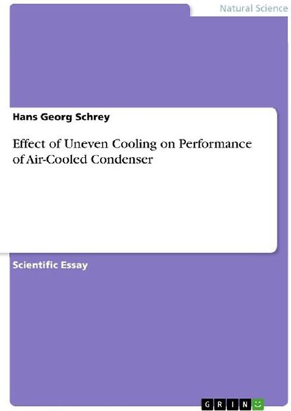 Effect of Uneven Cooling on Performance of Air-Cooled Condenser