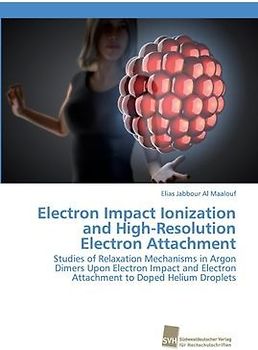 Electron Impact Ionization and High-Resolution Electron Attachment