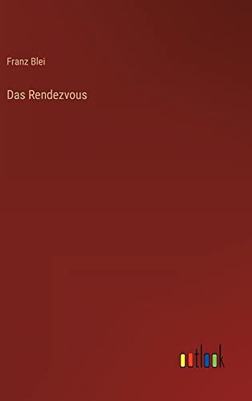 Das Rendezvous