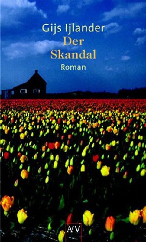 Der Skandal. Roman