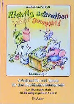 Richtig schreiben leicht gemacht!