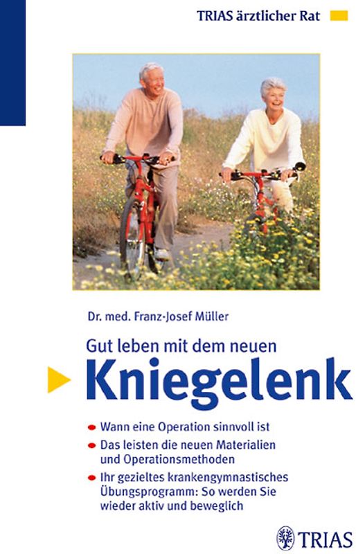 Gut leben mit dem neuen Kniegelenk