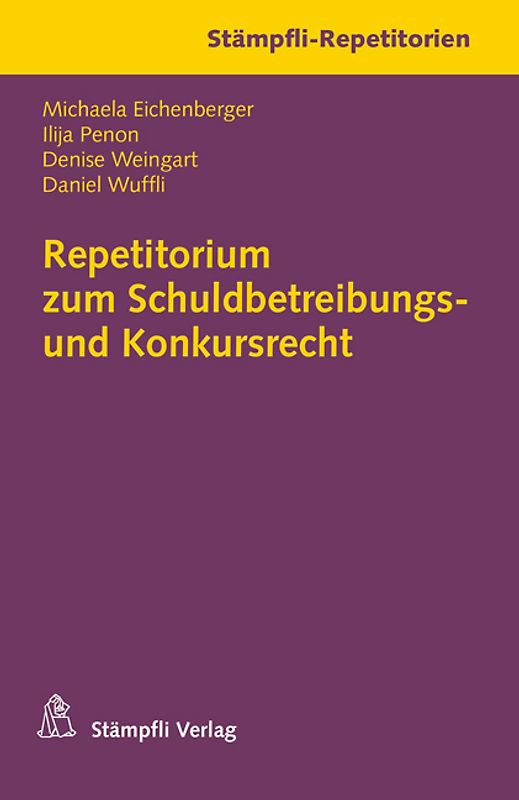 Repetitorium zum Schuldbetreibungs- und Konkursrecht