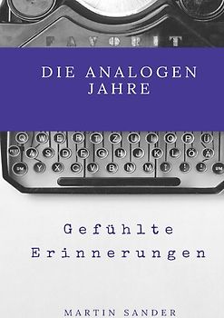 Die analogen Jahre
