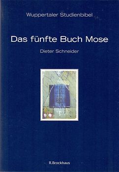 Das fünfte Buch Mose