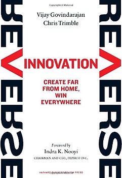 Reverse Innovation - Vijay Govindarajan