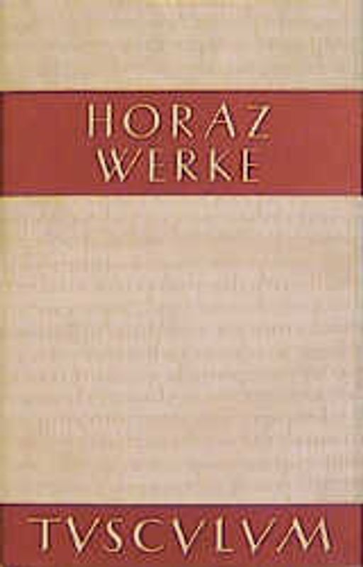 Sämtliche Werke. Lat.-Dt