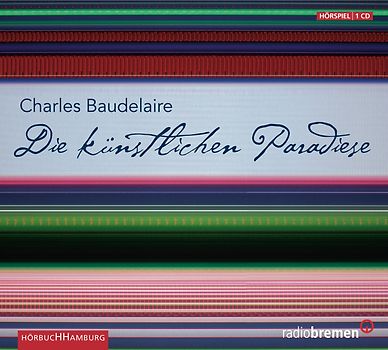 Die künstlichen Paradiese