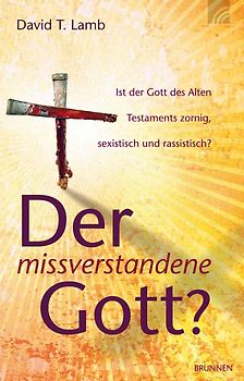 Der missverstandene Gott?
