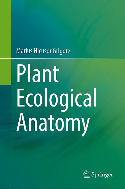 Plant Ecological Anatomy