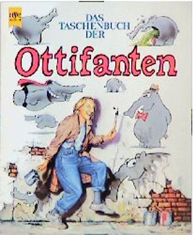Das Taschenbuch der Ottifanten