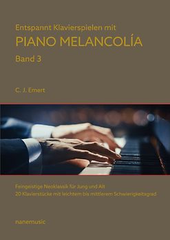 Entspannt Klavierspielen mit Piano Melancolía