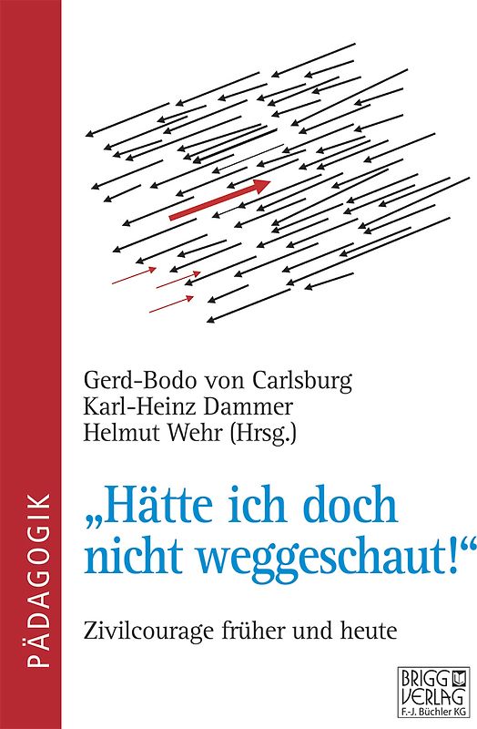 "Hätte ich doch nicht weggeschaut!"