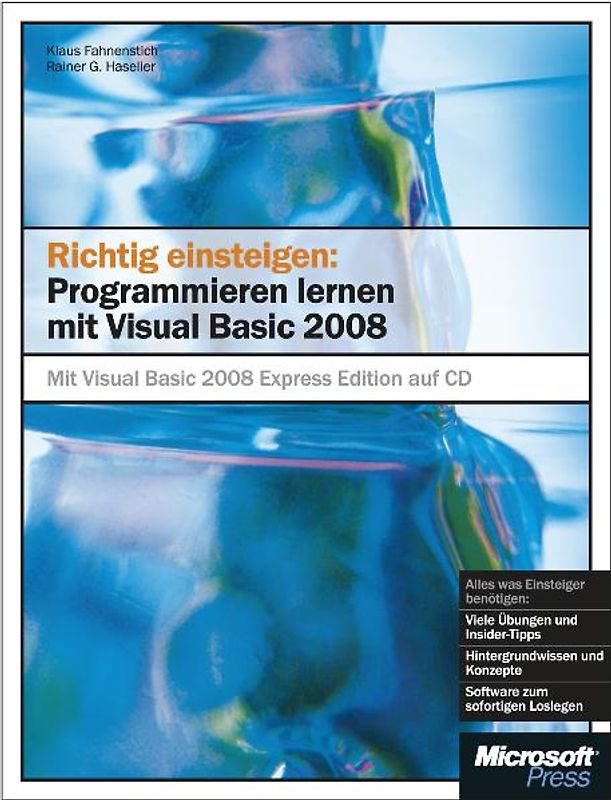 Richtig einsteigen: Programmieren lernen mit Visual Basic 2008